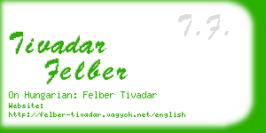 tivadar felber business card